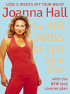 The No Carbs after 5pm Diet (eBook): With the New Step Counter Plan